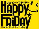 Happy Friday