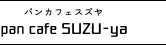 pan cafe SUZU|yapJtFXY