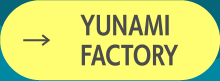 YUNAMI FACTORY