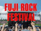 Enjoy！FUJI　ROCK　FESTIVAL！