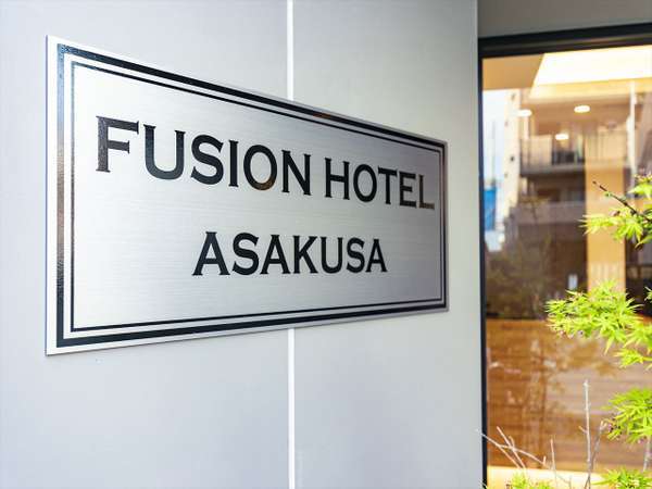 FUSION HOTEL ASAKUSA